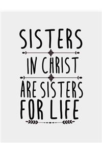 Sisters in Christ are Sisters for Life