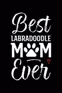 Best Labradoodle Mom Ever