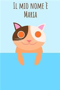 Il mio nome è Maria