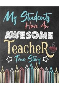 My students have an awesome teacher true story