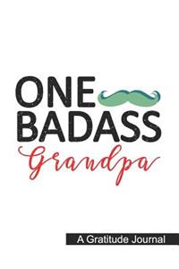 One Badass Grandpa- A Gratitude Journal