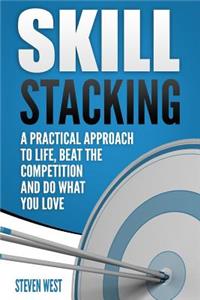 Skill Stacking