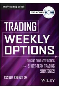 Trading Weekly Options Video Course