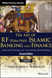 The Art of RF (Riba-Free) Islamic Banking and Finance