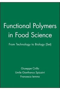 Functional Polymers in Food Science