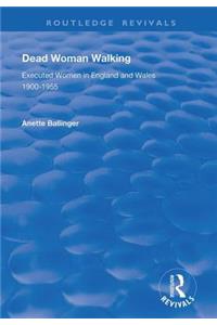 Dead Woman Walking