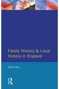 Family History and Local History in England