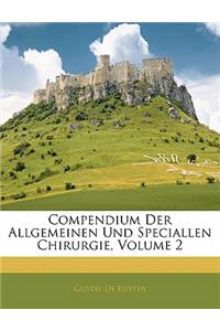 Compendium Der Allgemeinen Und Speciallen Chirurgie, Volume 2