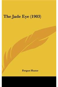 The Jade Eye (1903)