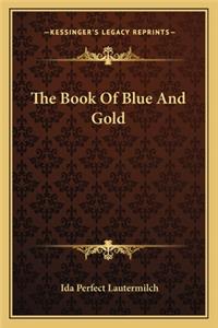 The Book of Blue and Gold