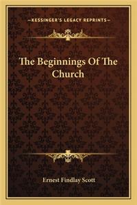 The Beginnings of the Church
