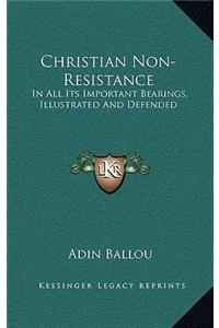 Christian Non-Resistance