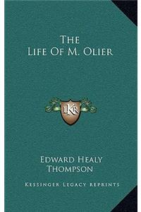 The Life of M. Olier