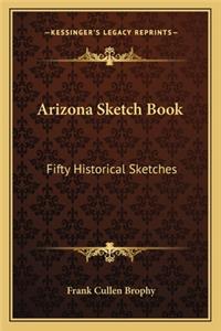 Arizona Sketch Book