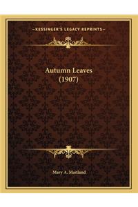 Autumn Leaves (1907)