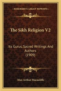 The Sikh Religion V2