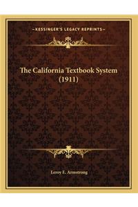 The California Textbook System (1911)