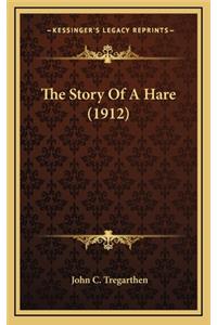 The Story Of A Hare (1912)