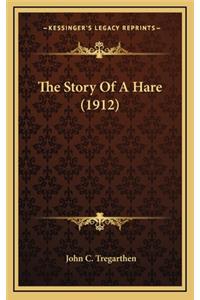 The Story Of A Hare (1912)