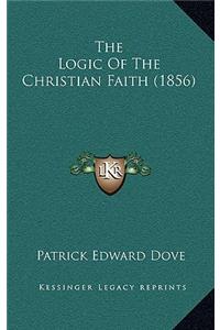 The Logic of the Christian Faith (1856)