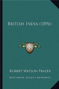 British India (1896)