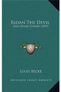 Ridan The Devil