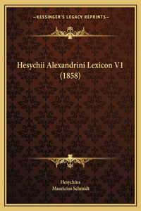 Hesychii Alexandrini Lexicon V1 (1858)