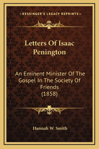 Letters Of Isaac Penington