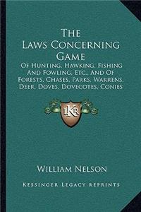 Laws Concerning Game