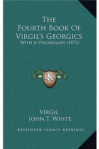 The Fourth Book Of Virgil's Georgics