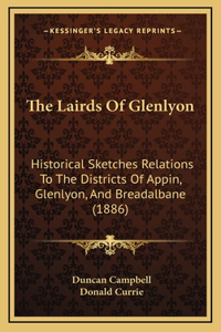 The Lairds Of Glenlyon