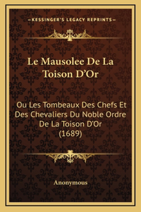 Mausolee De La Toison D'Or