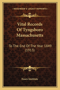 Vital Records Of Tyngsboro Massachusetts