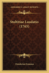 Stultitiae Laudatio (1765)