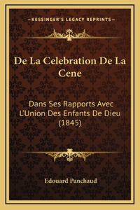 De La Celebration De La Cene