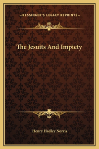 The Jesuits And Impiety