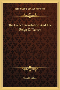 French Revolution And The Reign Of Terror