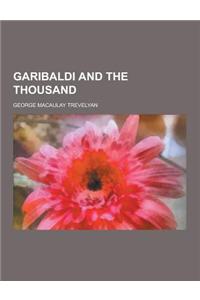 Garibaldi and the Thousand