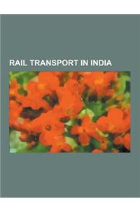 Rail Transport in India
