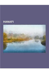 Hanafi: Deobandi, Hanafis, Madrasah, Tablighi Jamaat, Ubaidullah Sindhi, Qazi Mian Muhammad Amjad, Pir Meher Ali Shah, Ahmad S