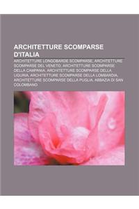 Architetture Scomparse D'Italia