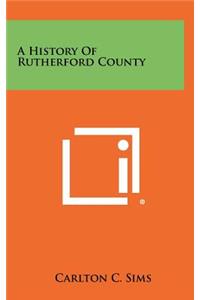 A History of Rutherford County