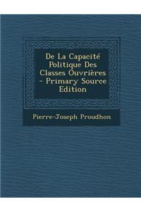 de La Capacite Politique Des Classes Ouvrieres