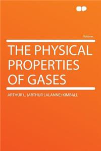 The Physical Properties of Gases