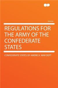 Regulations for the Army of the Confederate States