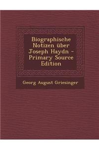 Biographische Notizen Uber Joseph Haydn