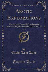 Arctic Explorations, Vol. 2