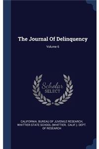 The Journal Of Delinquency; Volume 6