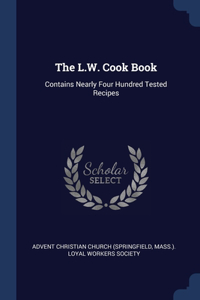 The L.W. Cook Book