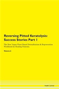 Reversing Pitted Keratolysis